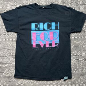 Filthy Dripped T Shirt Rich For Ever Men’s Size Large Streetwear